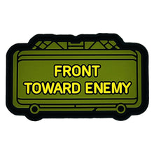 Load image into Gallery viewer, The Clacker Claymore Mine - 'Front Toward Enemy' - 3 inch PVC Patch