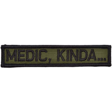 Load image into Gallery viewer, Medic, Kinda... - 1x5 Patch