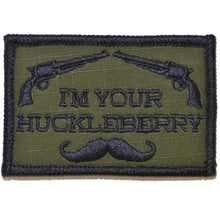 Load image into Gallery viewer, I'm Your Huckleberry - 2x3 Patch

