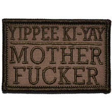 Load image into Gallery viewer, Yippee Ki-Yay Mother Fucker - 2x3 Patch

