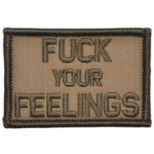Load image into Gallery viewer, Fuck Your Feelings - 2x3 Patch
