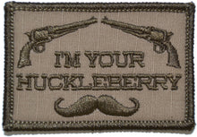 Load image into Gallery viewer, I'm Your Huckleberry - 2x3 Patch
