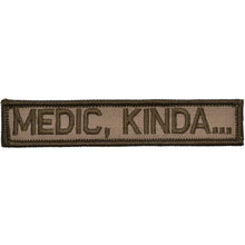 Load image into Gallery viewer, Medic, Kinda... - 1x5 Patch
